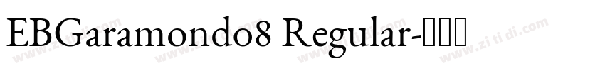 EBGaramond08 Regular字体转换